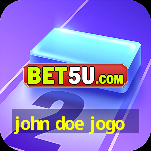 john doe jogo